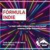 FÓRMULA INDIE